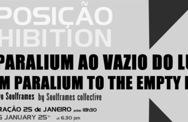 Exhibiton “FROM PARALIUM TO AN EMPTY PLACE”, by Soulframes colective
