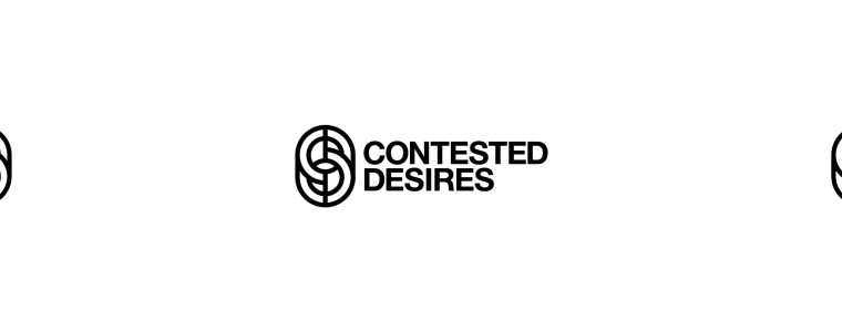 CONTESTED DESIRES